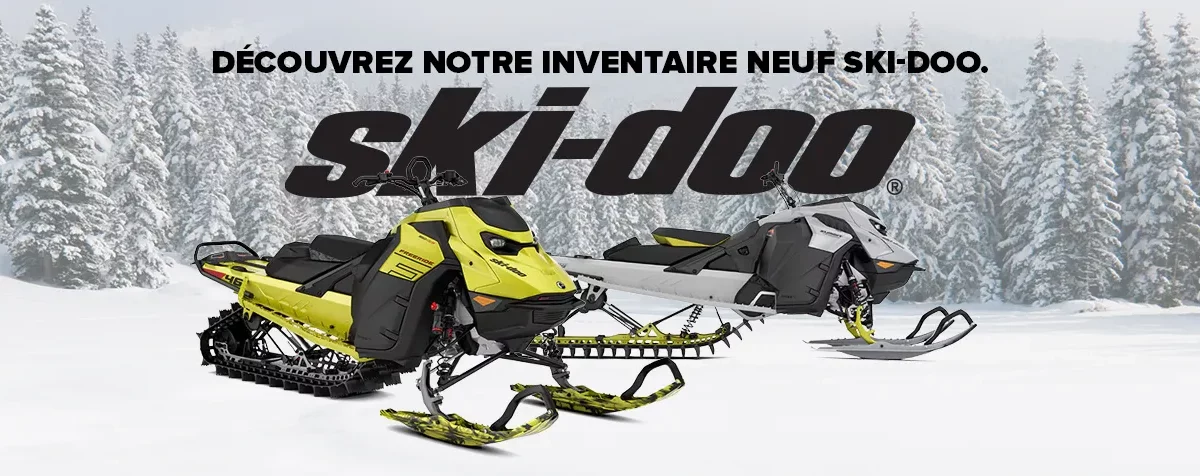 Découvrez notre inventaire neuf Ski-Doo.